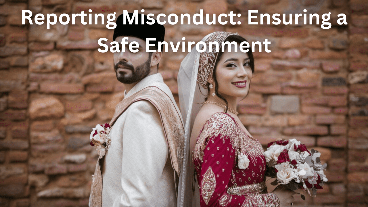 Reporting Misconduct Ensuring a Safe Environment