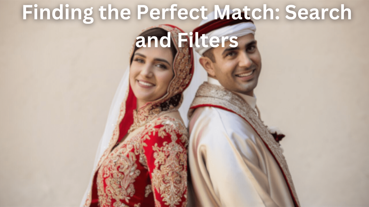 Finding the Perfect Match Search and Filters
